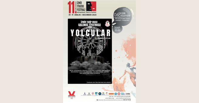 11. İzmir Tiyatro Festivali: 'Yolcular'